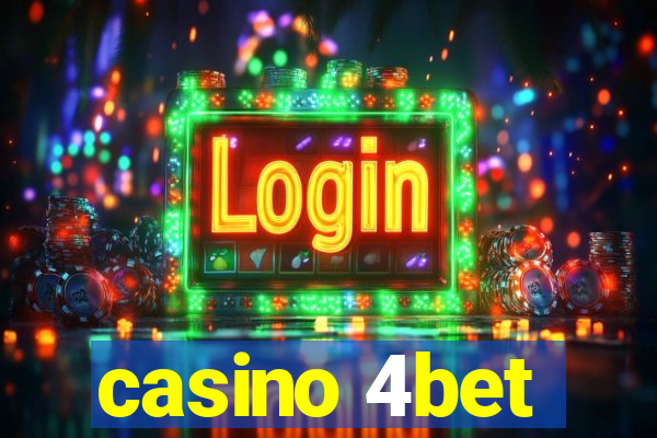 casino 4bet